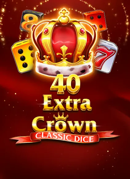Păcănea 40 Extra Crown Classic Dice la Vipbet Casino